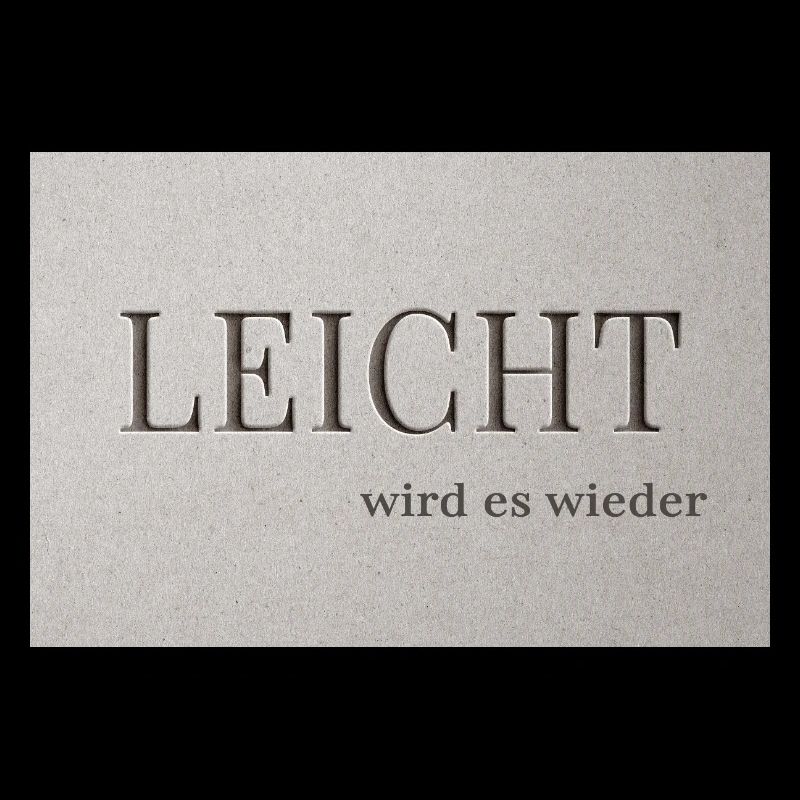 LEICHT wird es wieder