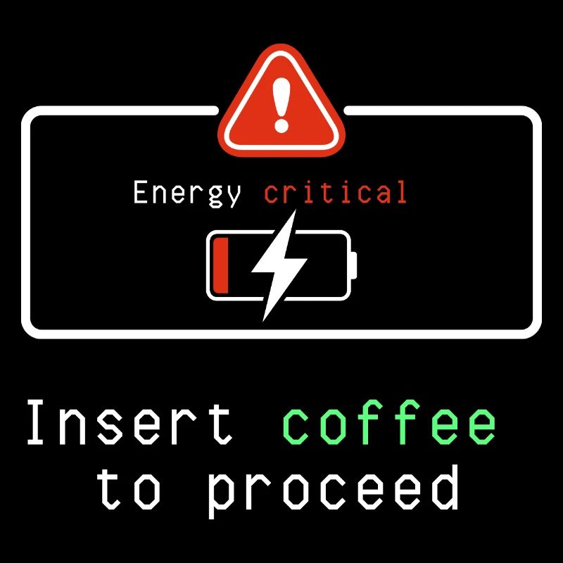Coffee Energizer: Insert Coffee to Proceed
