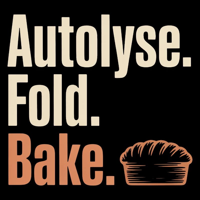 Autolyse Fold Bake Pie Typografie