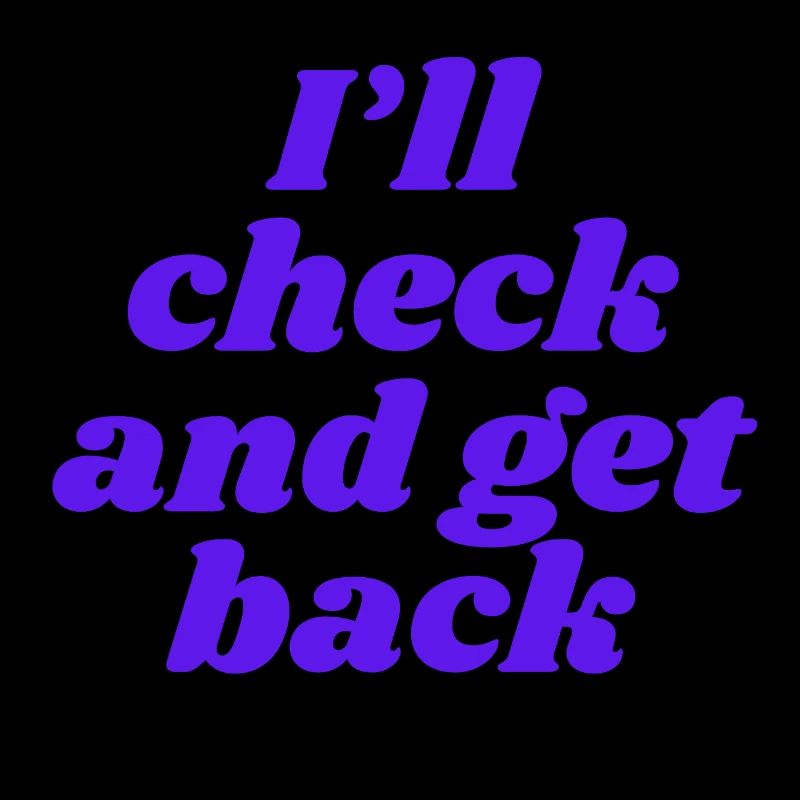I'll check and get back