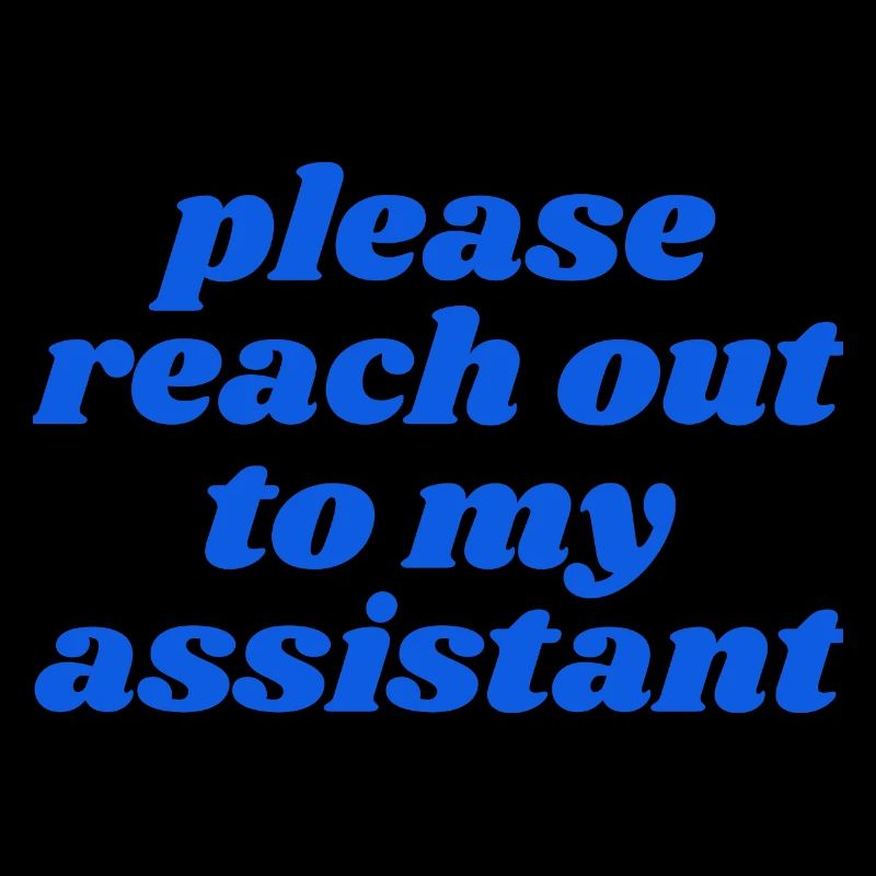 Merci de contacter mon assistant