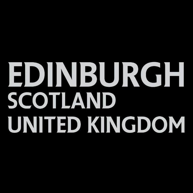 Edinburgh – Scotland Textdesign