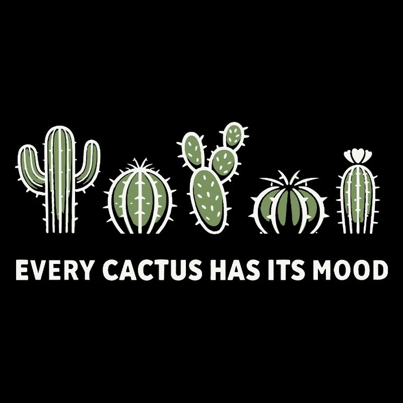 Every Cactus Has Its Mood – Cactus Motif