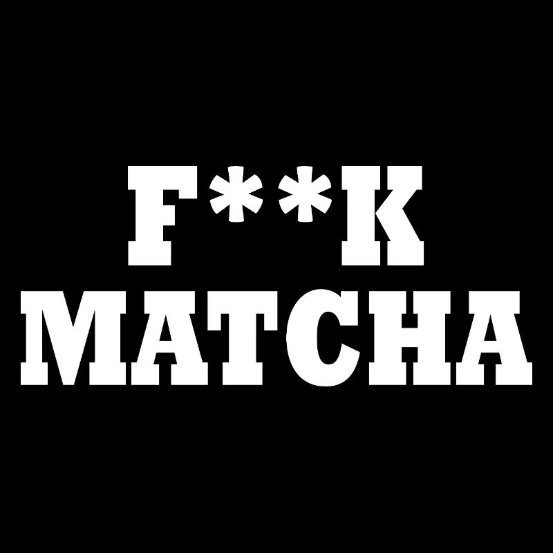 Merde au matcha