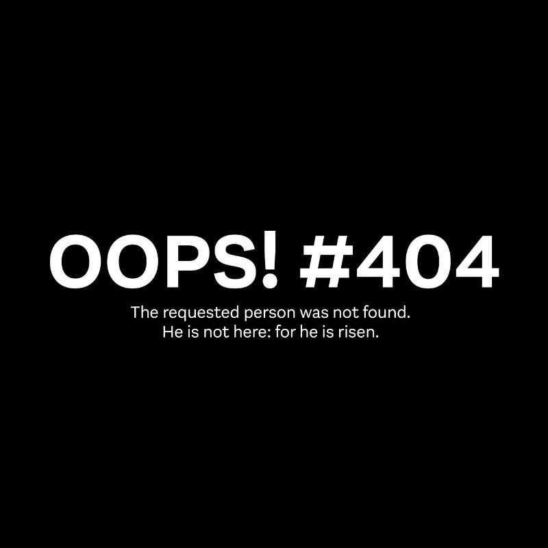 Ostern - He is risen - error 404 (w)