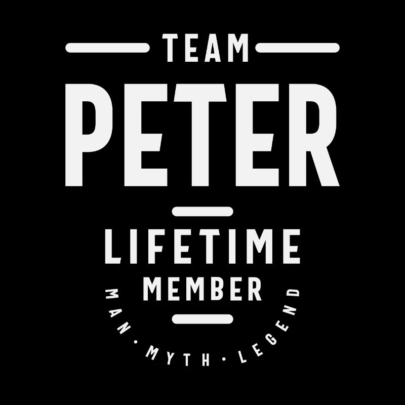 Team Peter Lifetime Member - Name Peter