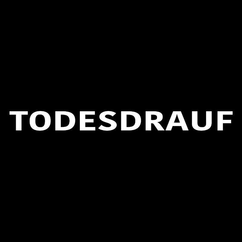 TODESDRAUF