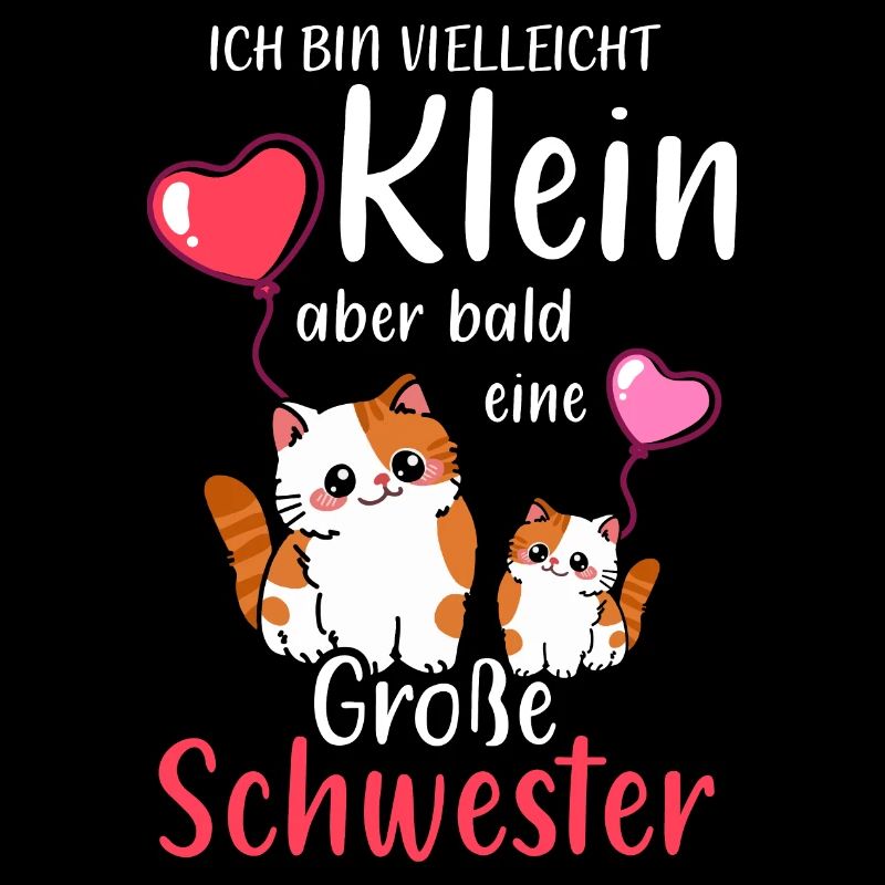 Ich Bin Klein Aber Bald Eine Große Schwester