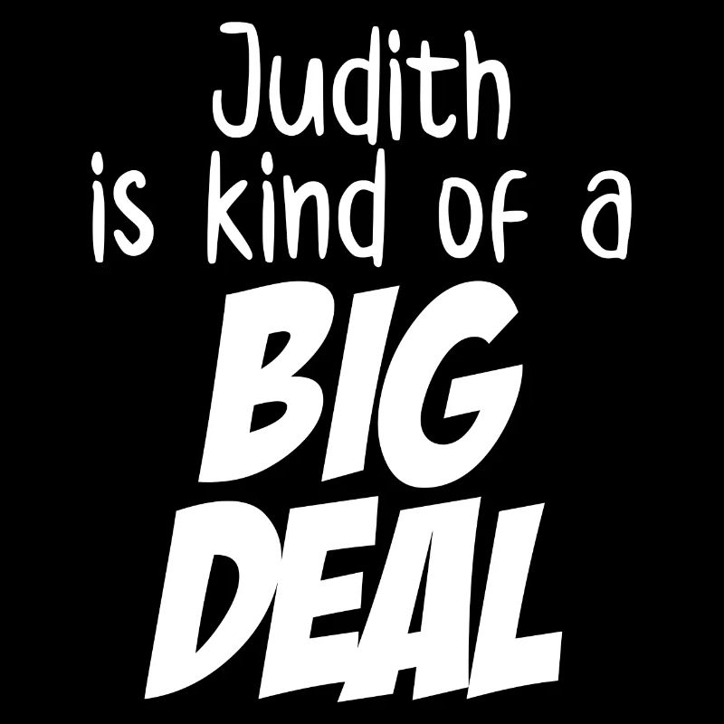Judith ist eine große Sache