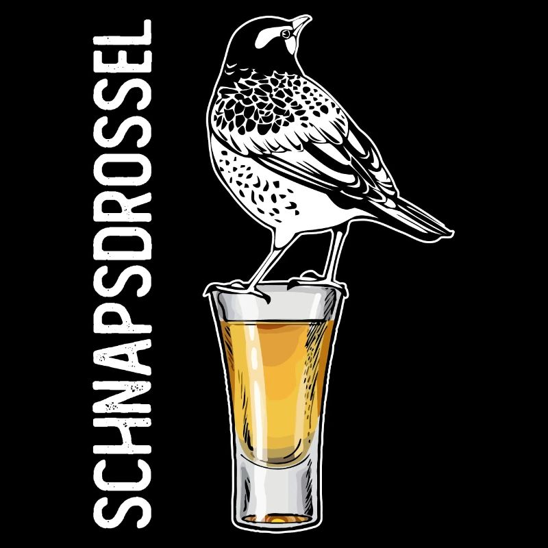 Schnapsdrossel Schnapstrinker Alkohol Schnaps