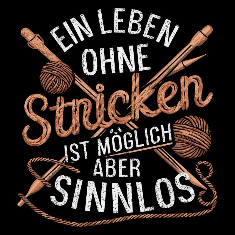 A life without knitting is possible but pointless