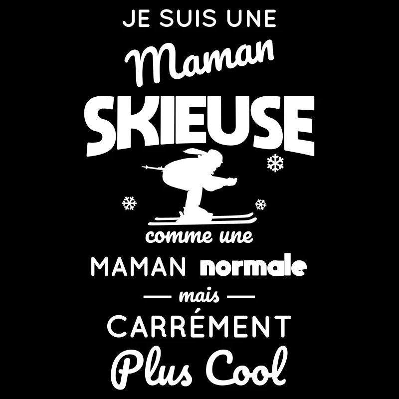 Ski - Maman skieuse plus cool