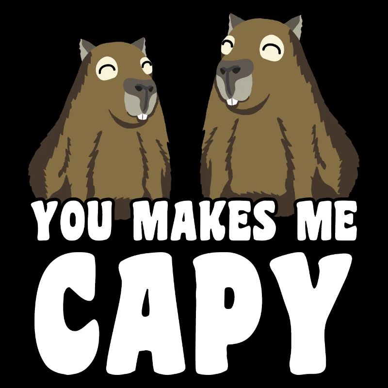 Tu me fais Capy Capybara en disant