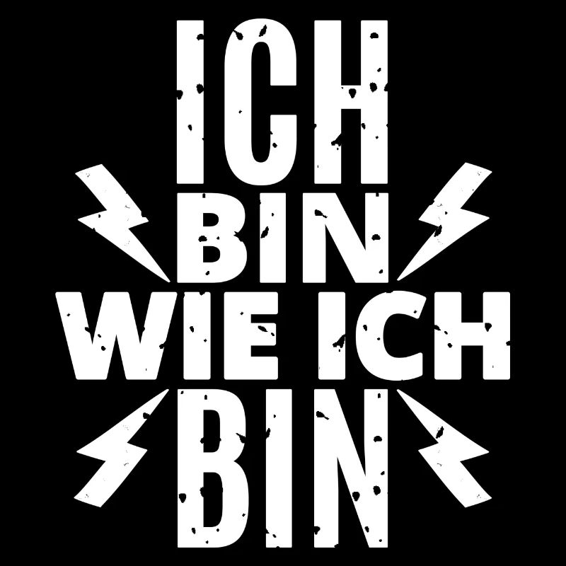 Ich Bin Wie Ich Bin