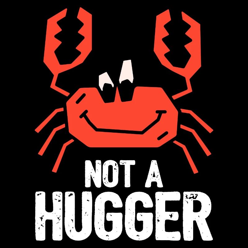 Crabe Not A Hugger
