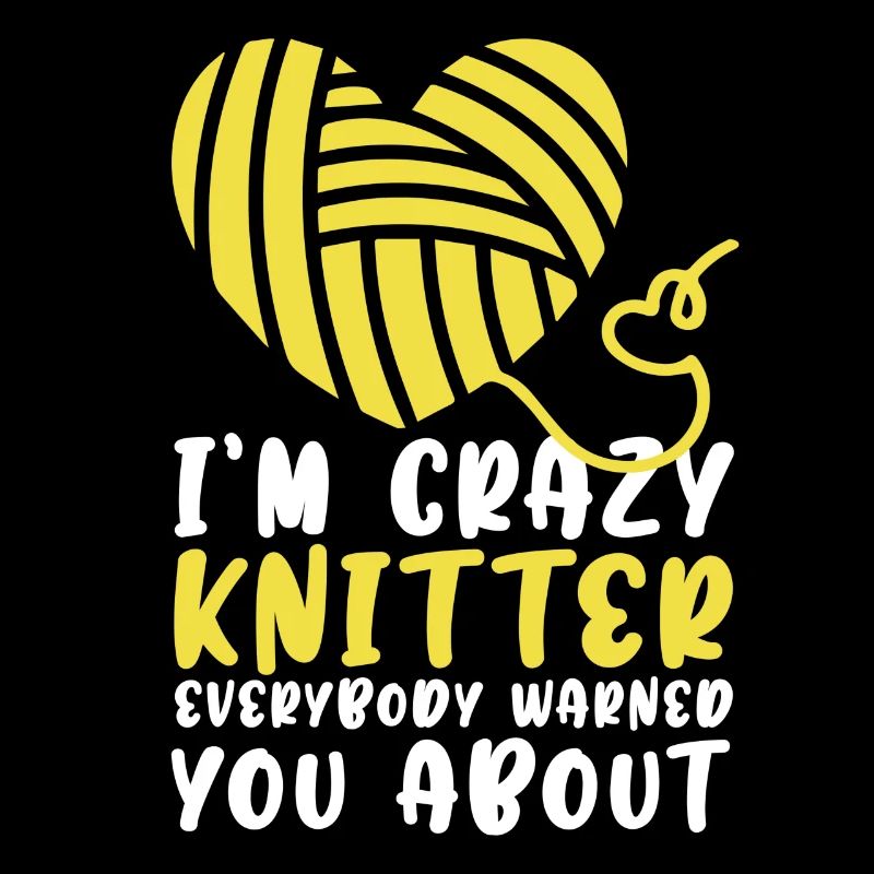 Crazy knitter