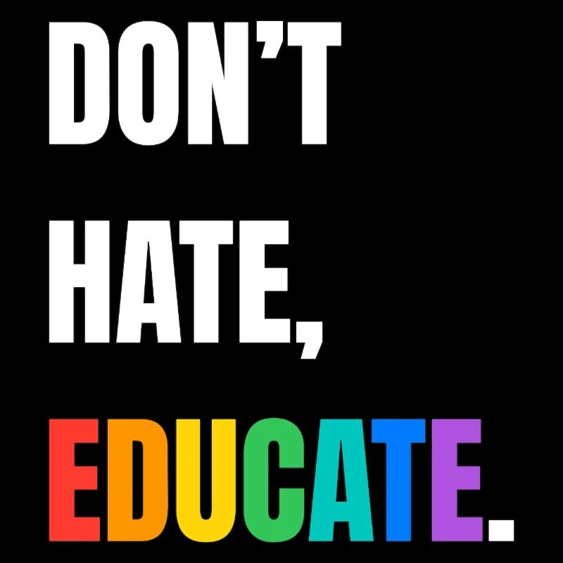 Dont Hate Educate Rainbow Font