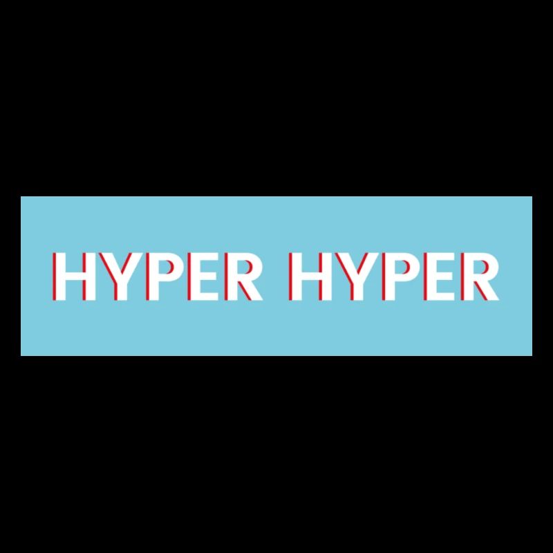 HYPER HYPER