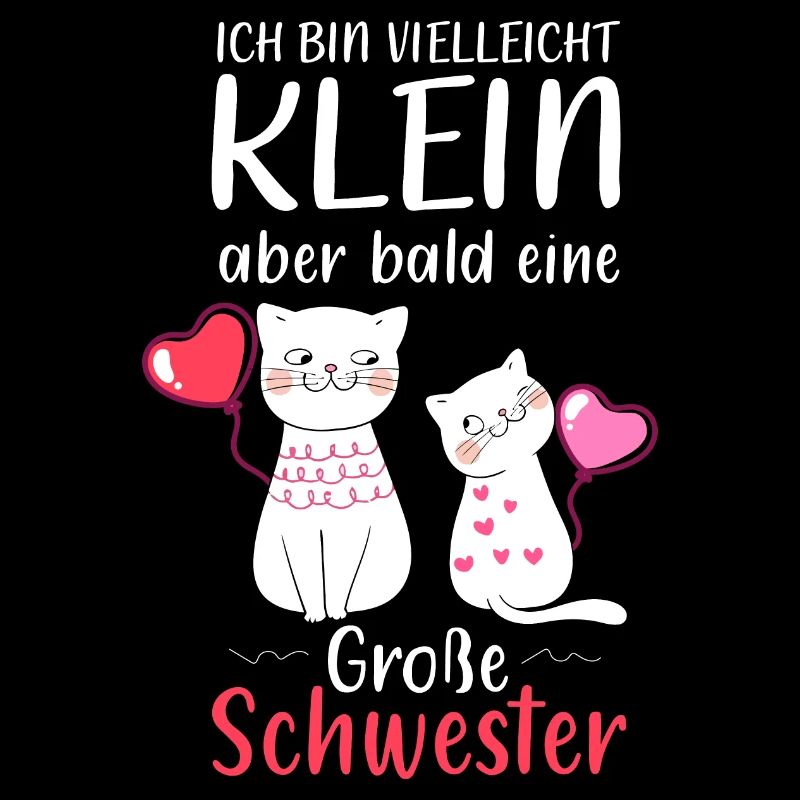 Ich Bin Klein Aber Bald Eine Große Schwester