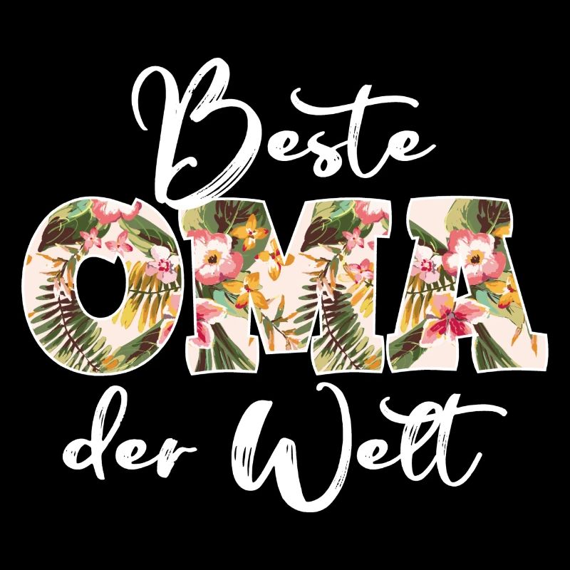 Beste Oma der Welt - Großmutter Muttertag Blumen