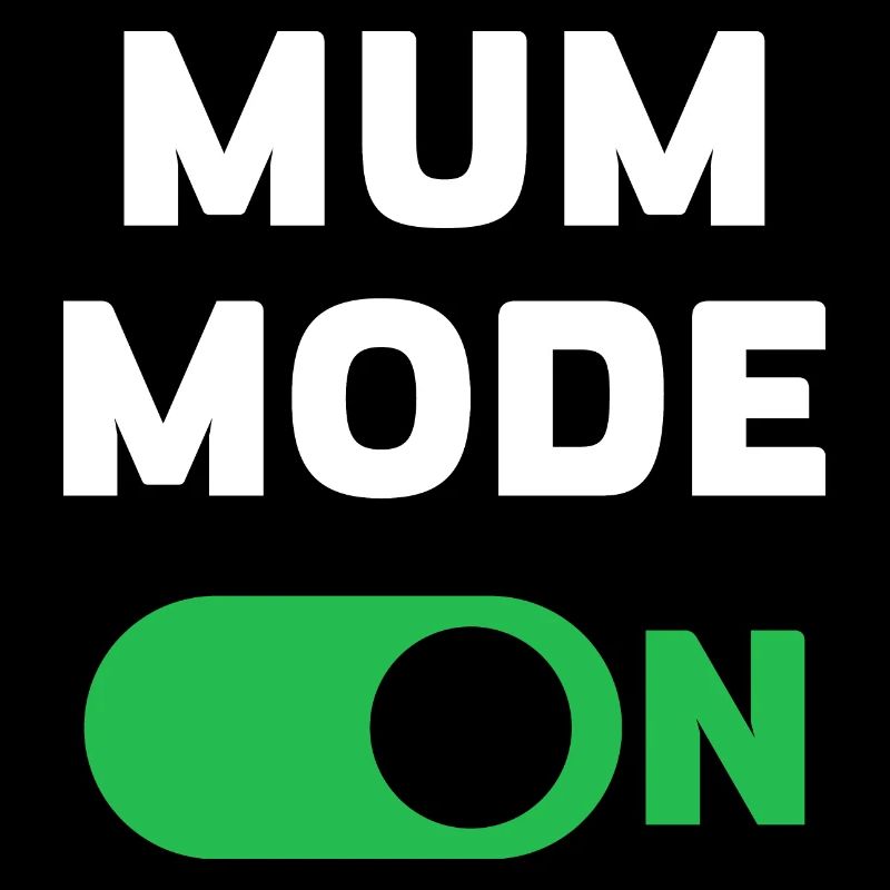 Mama-Modus Ein