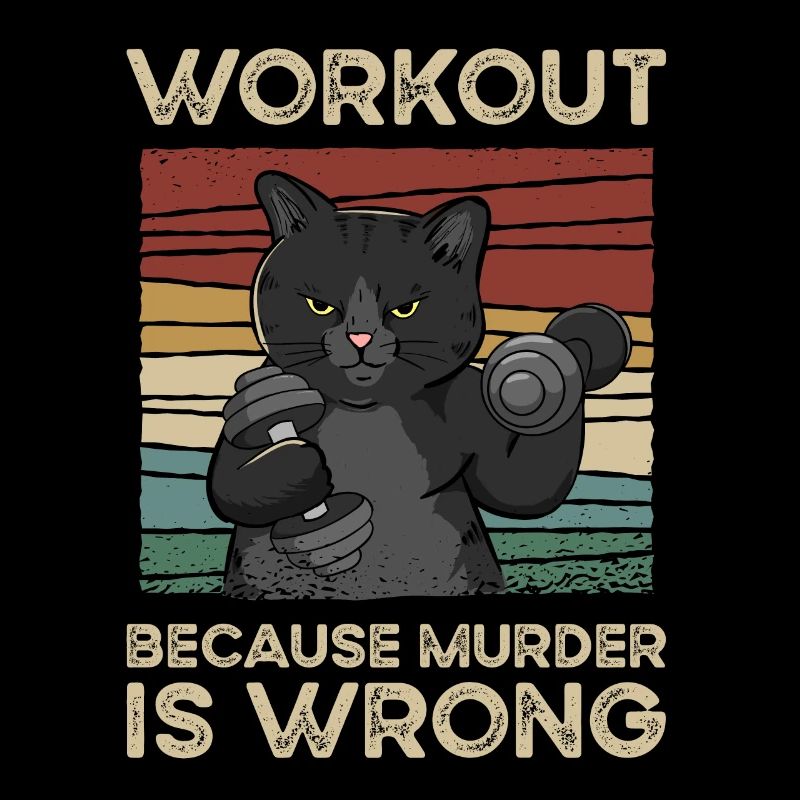 Workout Because Murder Is Wrong