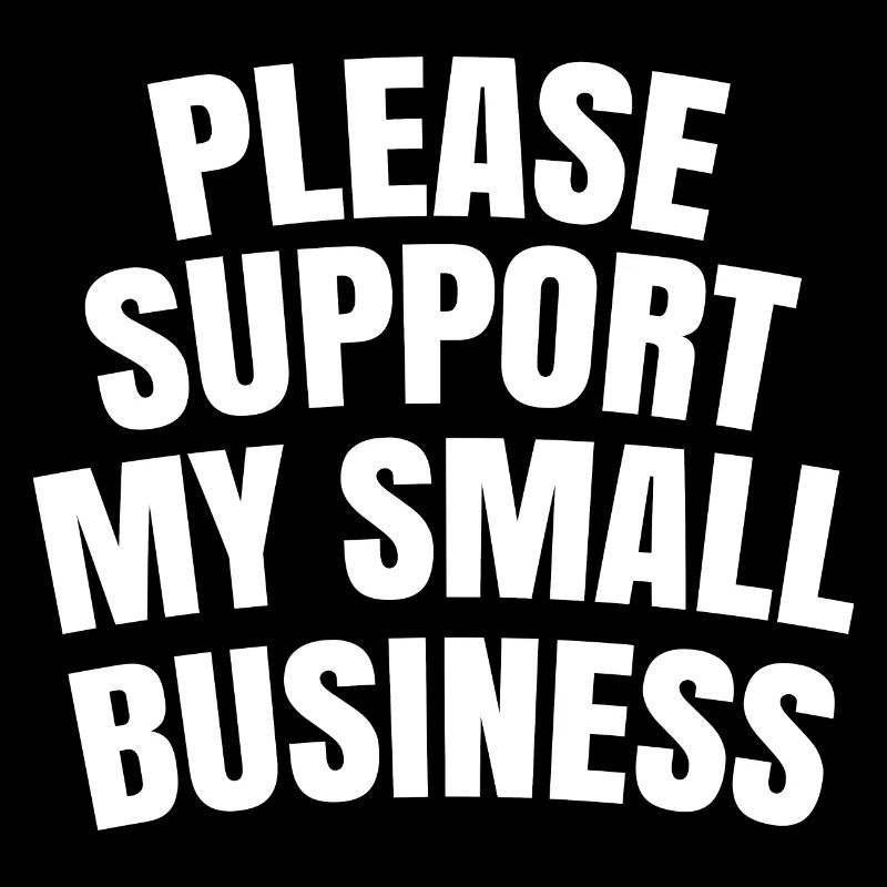 Please support my small business