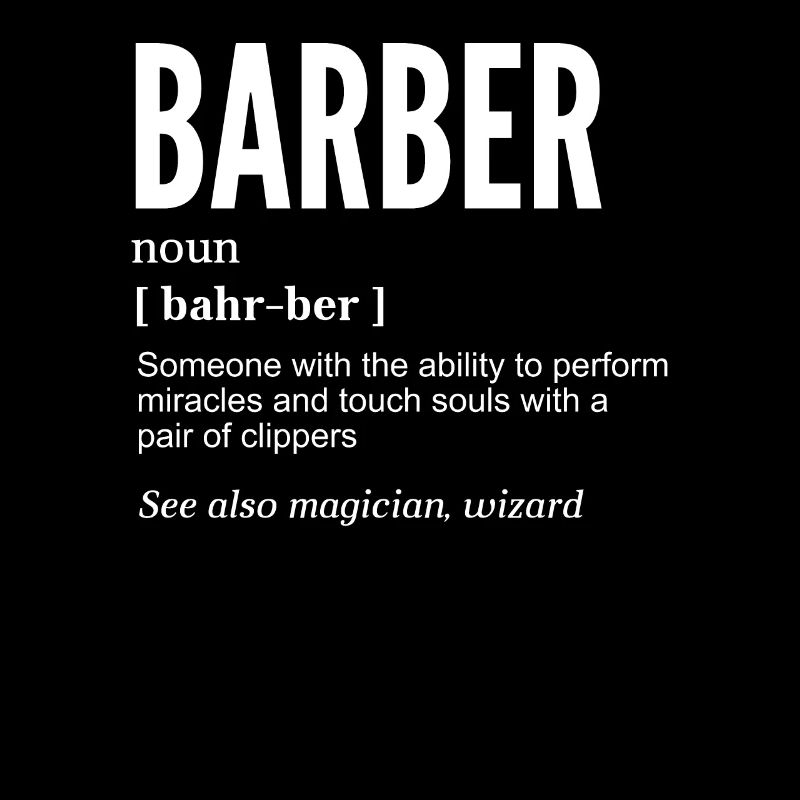 Barber Definition T-Shirt Geschenk Bart Friseur