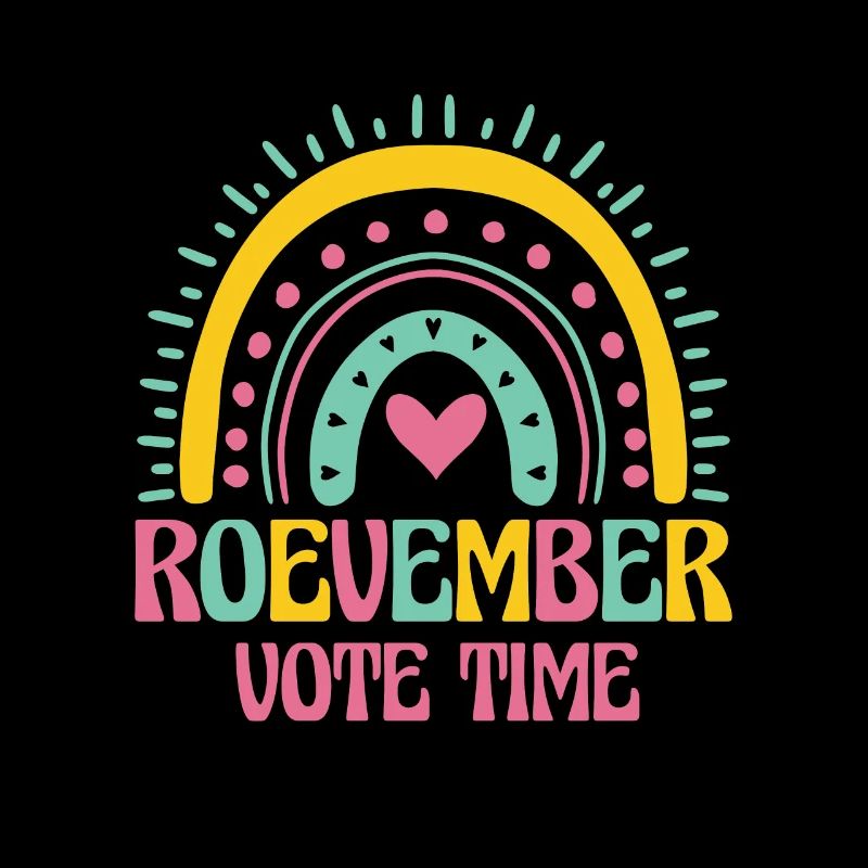 Roevember Vote Time Shirt Gift