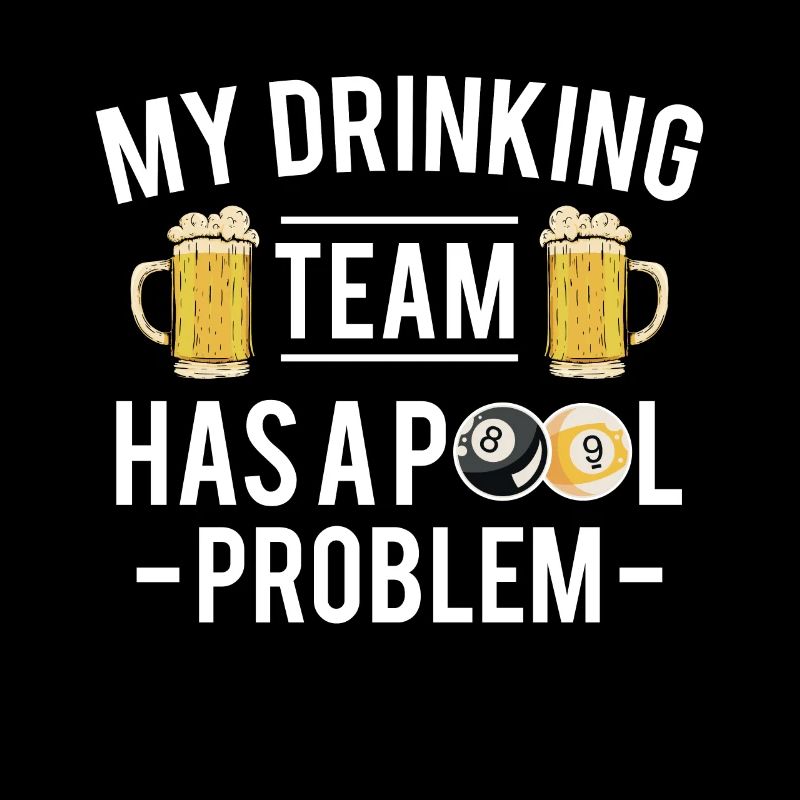 My Drinking Team Has A Pool Problem