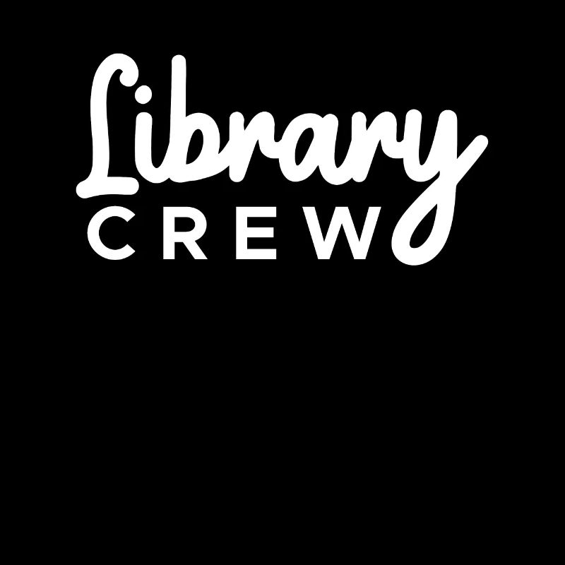Library Crew Shirt Gift Library