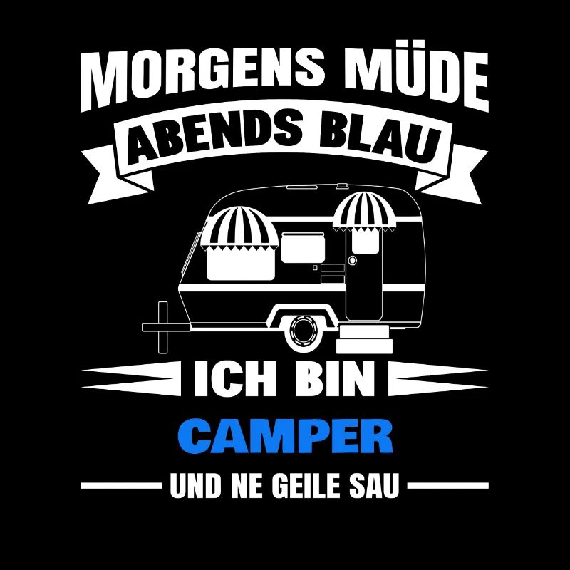 Morgens Müde Abends Blau Camper