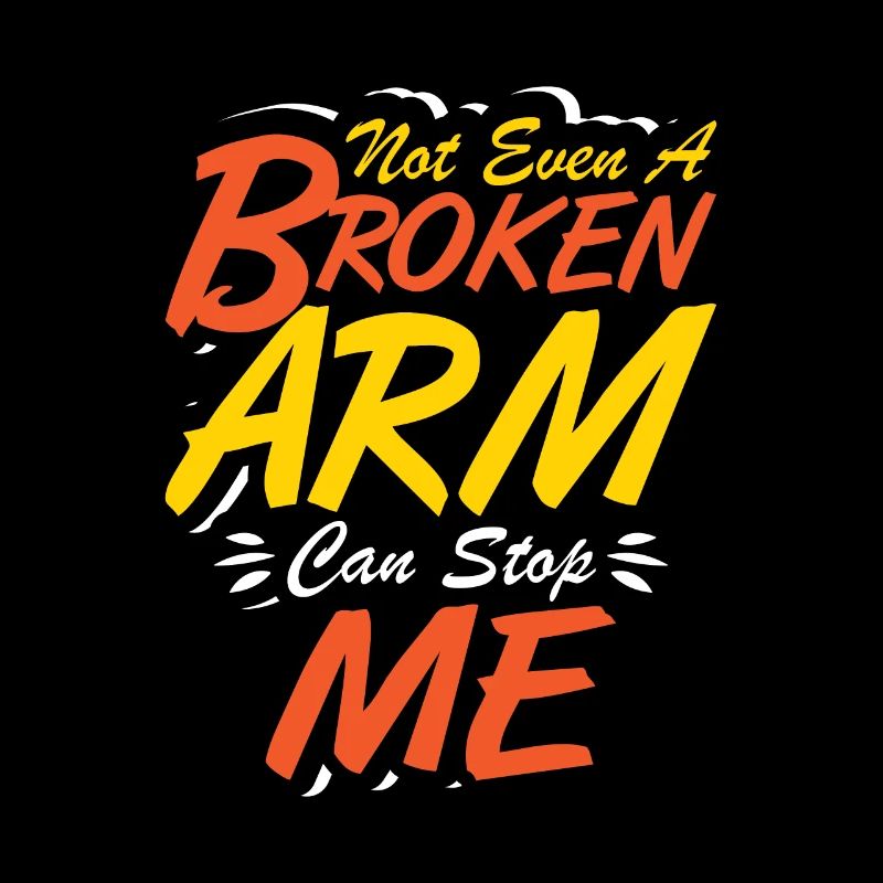 Not even a broken arm can stop me