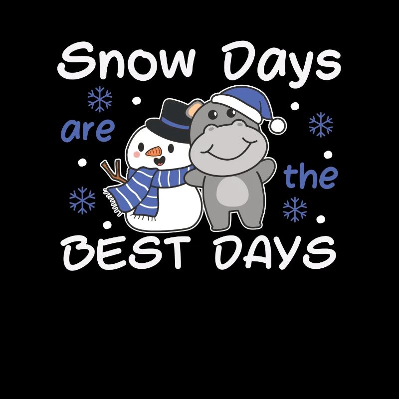 Hippo Snow Days are the best days Schneemann