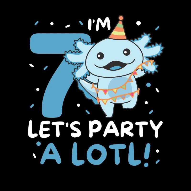 7. Geburtstag Axolotl sieben Jahre süß Axolotls