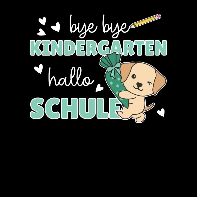 bye bye Kindergarten hallo Schule Labrador