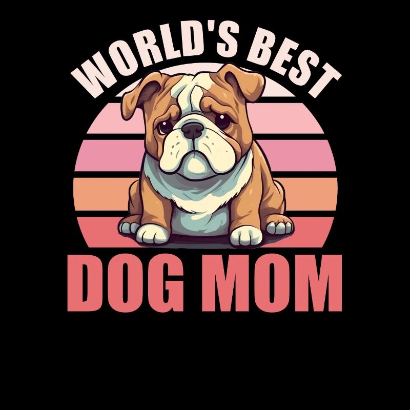 Weltbester Hunde Mama süßer Bulldog