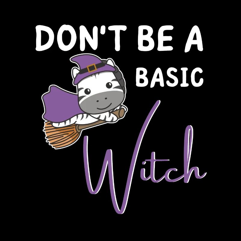 Zebra Halloween witches don't be a basic witch