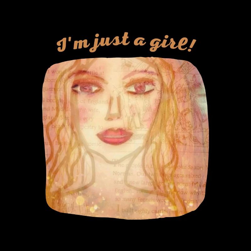 Ich bin nur ein Mädchen!