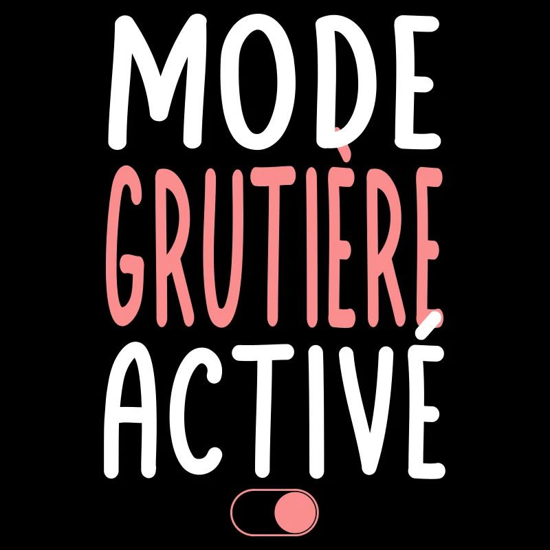 Mode Grutière activé - Idée cadeau