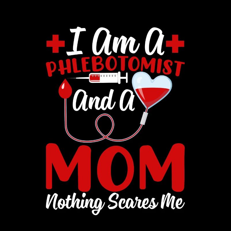 Phlébotomiste Maman Drôle Phlébotomie Mère
