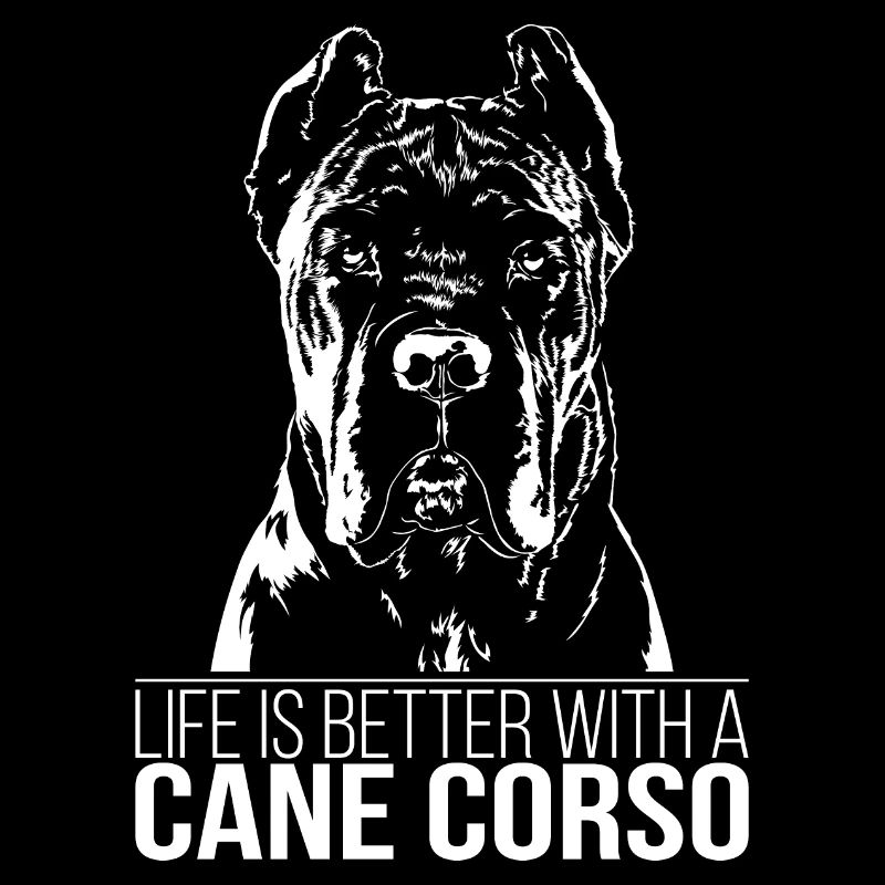 CANE CORSO life is better Hunde Spruch Wilsigns