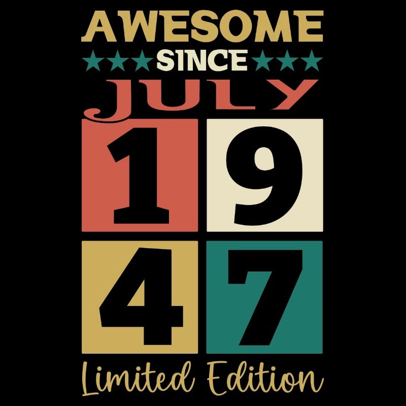 Awesome since Juli 1947 75. Geburtstag Herren Fun