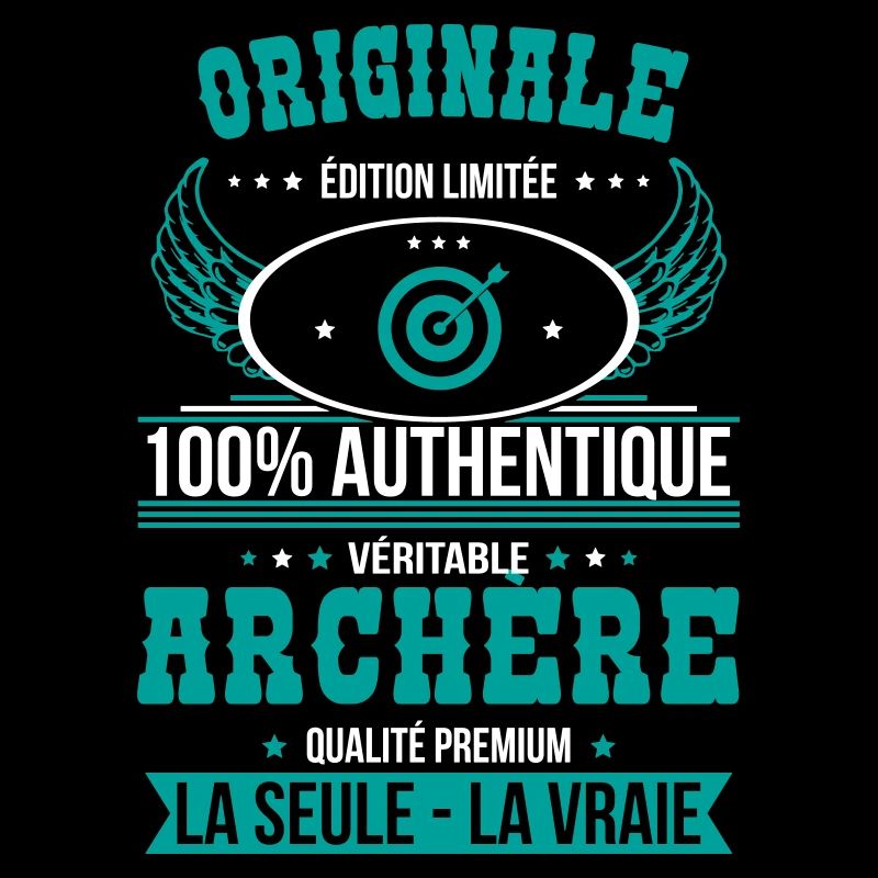 Authentique et véritable archère - Originale