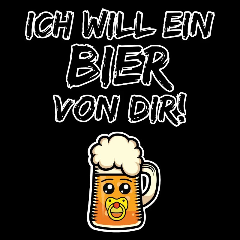 Ich will ein Bier von Dir! Bierbaby Bier trinken
