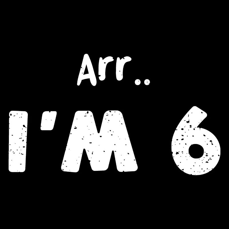 Arr.. J’ai 6 ans - Anniversaire