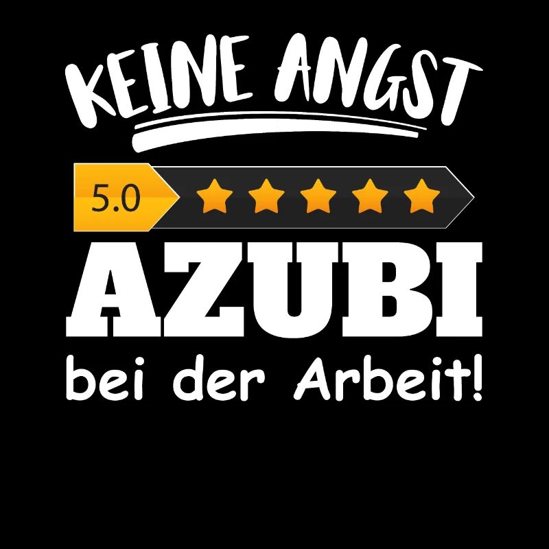 Keine Angst - 5 Sterne Azubi bei der Arbeit