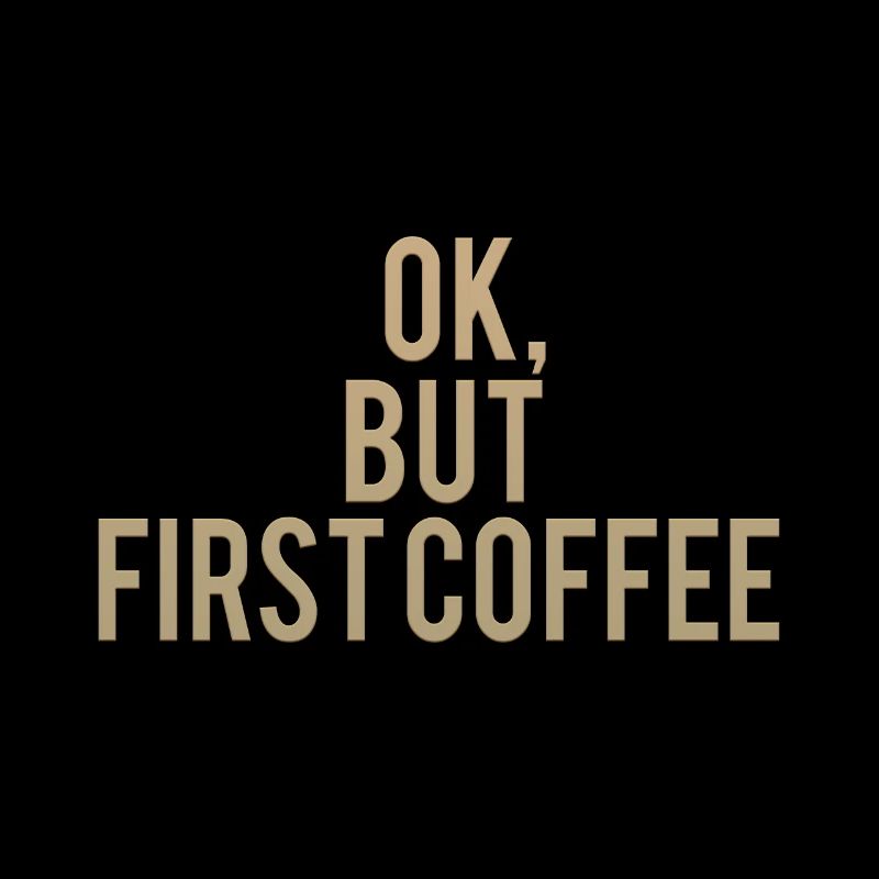 Ok mais premier café