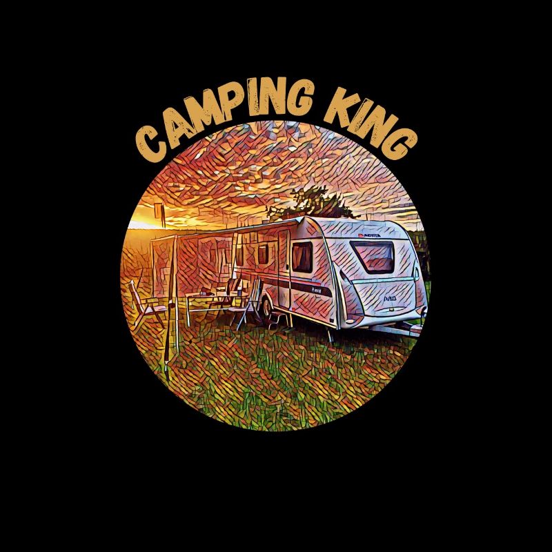 Camping King, Caravan, Design, Gift idea,
