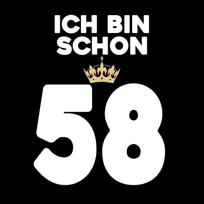 58. Geburtstag Geschenk - 58 Jahre mit Krone